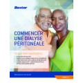 STARTING PERITONEAL DIALYSIS - (Booklet 1 - French) STARTING PERITONEAL DIALYSIS - (Booklet 1 - French)