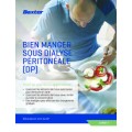 EATING WELL ON PERITONEAL DIALYSIS (PD) - (Booklet 7 - French) EATING WELL ON PERITONEAL DIALYSIS (PD) - (Booklet 7 - French)